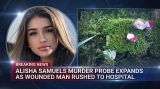 Alisha Samuels Murder Probe Expands as Wounded Man Rushed to Hospital