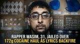 Rapper Wasim, 31, Jailed Over 172g Cocaine Haul As Lyrics Backfire