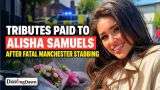 Tributes Paid to Alisha Samuels After Fatal Manchester Stabbing