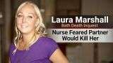 Laura Marshall Bath Death Inquest: Nurse Feared Partner Would Kill Her